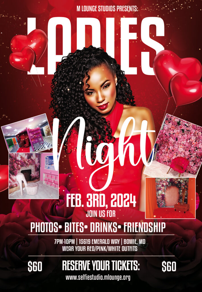 Promotional poster for "ladies' night" event by m lounge studios on Feb. 3, 2024. Features images of themed décor, text details about time, dress code, and